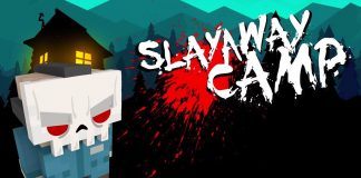 Slayaway Camp