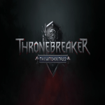 Thronebreaker: The Witcher Tales