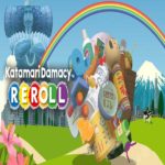 Katamary Damacy Reroll