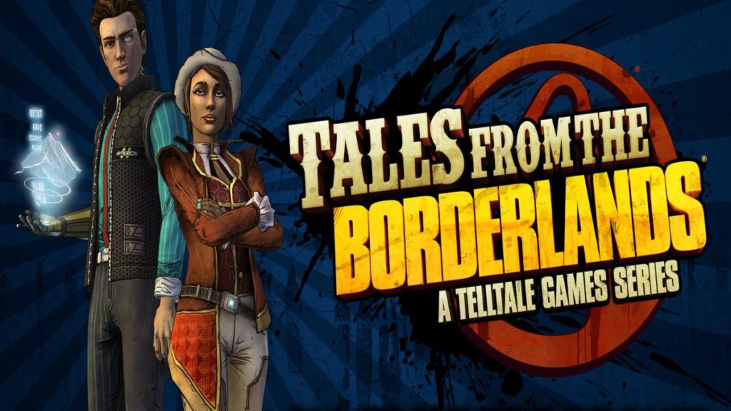 tales from the borderlands