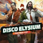 Disco Elysium - The final cut