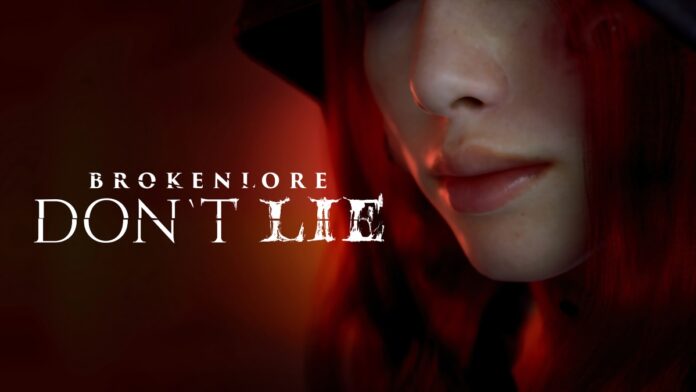 Brokenlore Dont Lie Fecha de lanzamiento portada